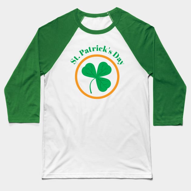 St. Paddy's Day Shamrock Baseball T-Shirt by dkdesigns27